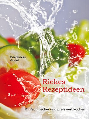 cover image of Riekes Rezeptideen